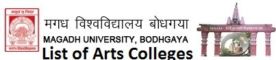 List of Arts colleges Magadh University Bodhgaya