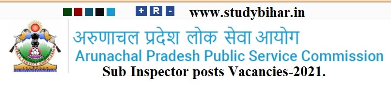 Apply - Sub Inspector posts Vacancies-2021 in APSC, Last Date- 15/03/2021.