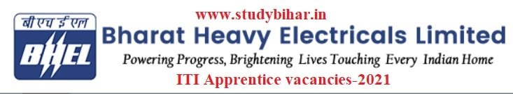 Apply- ITI Apprentice vacancies in BHEL, Last Date- 22/02/2021.