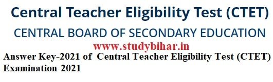 Downlaod Answer Key of CTET-Jan-2021 by CBSC, Notice Release Date-19/02/2021.