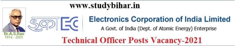 Apply- Technical Officer Vacancy in ECIL, Last Date- 15.02.2021