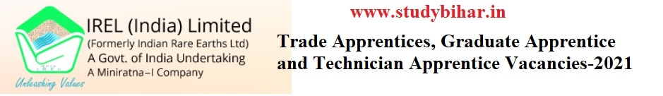 Apply - Trade Apprentices, Graduate Apprentice and Technician Apprentice Vacancies in IREL (India) Limited