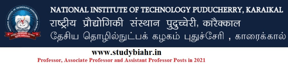 Apply Online for Professor, Associate Professor and Assistant Professor Posts in NIT- Puducherry