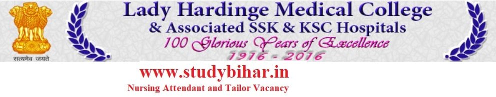 Apply Online for Nursing Attendant and Tailor Vacancy in LHMC, Last Date - 12/03/2021.