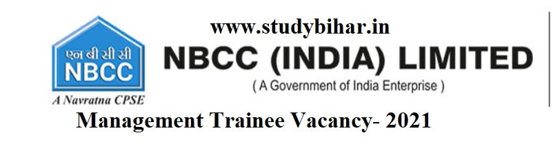 Apply Online for Management Trainee Vacancy-2021 in NBCC, Last Date-21/04/2021.