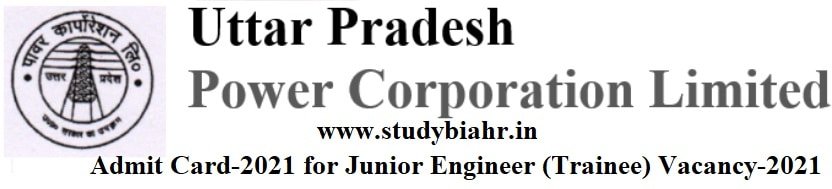 Downlaod Admit Card for Junior Engineer Trainee Exam-2021 in UPPCL