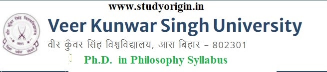Download the Ph.D.  in Philosophy Syllabus  of Veer Kunwar Singh University, Ara-Bihar