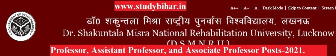 Apply Online for Professor, Assistant Professor, and Associate Professor in DSMNRU , Last Date-23/04/2021.