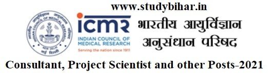 Apply Online for Consultant, Project Scientist Vacancy-2021 in ICMR NIMR, Last Date-23/04/2021.