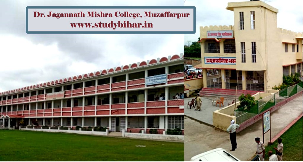 Dr. Jagannath Mishra Mahavidyalaya, Muzaffarpur – Study Bihar