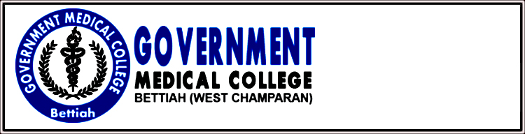 Government Medical College (GMC), Bettiah – Study Bihar