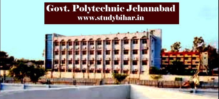 Govt Polytechnic Jehanabad Bihar