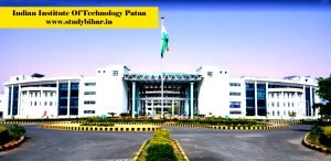 Indian Institute Of Technology Patna