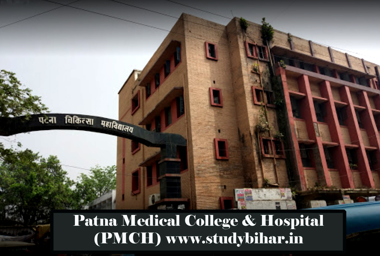 Patna Medical College and Hospital (PMCH), Patna Study Bihar