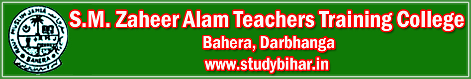 S.M. Zaheer Alam Teachers Training College Bihar
