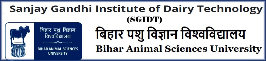 Sanjay Gandhi Institute of Dairy Technology