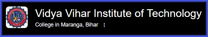 Vidya Vihar Institute of Technology Purnea
