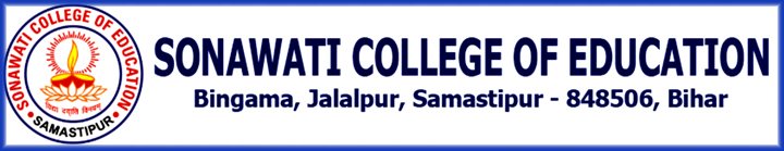 Sonawati College of Education, Samastipur Sonawati College of Education, Samastipur