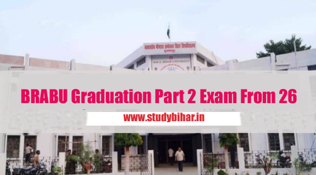 BRABU Graduation Part 2 Exam From 26 July