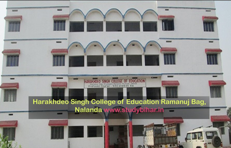 Harakhdeo Singh College of Education Ramanuj Bag, Nalanda Bihar