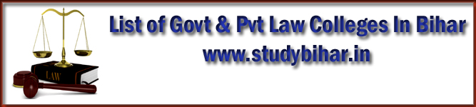 List of Govt & Pvt Law Colleges In Bihar Ind