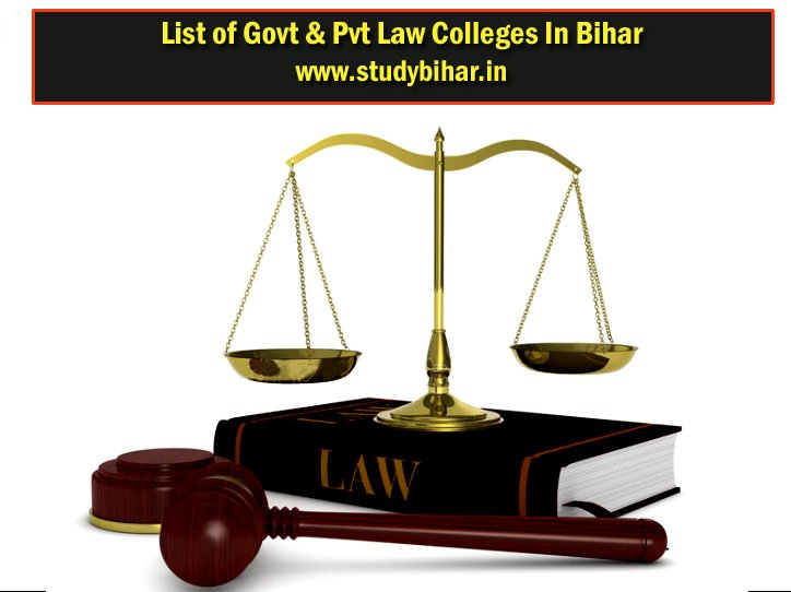 List of Govt & Pvt Law Colleges In Bihar, 2022 Study Bihar