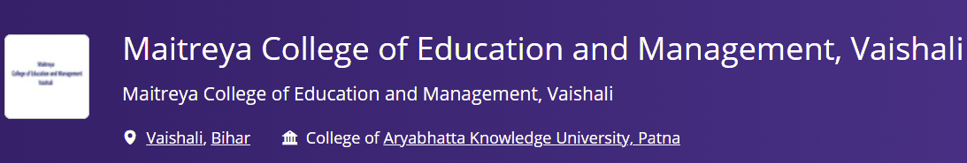 Maitreya College of Education & Management, Vaishali
