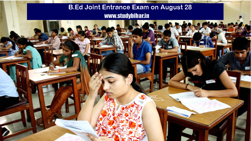  B.Ed Joint Entrance Exam on August 28
