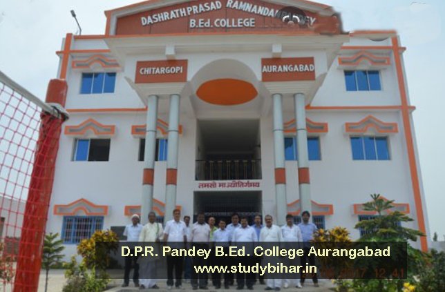 D.P.R. Pandey B.Ed. College Aurangabad Bihar
