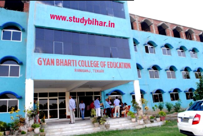 Gyan Bharti College of Education Gaya Bihar