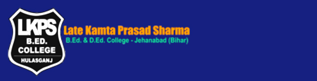 Late Kamta Prasad B.Ed. College Jehanabad