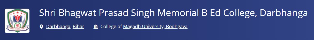 S.B.P. Singh Memorial B.Ed. College Aurangabad S.B.P. Singh Memorial B.Ed. College Aurangabad